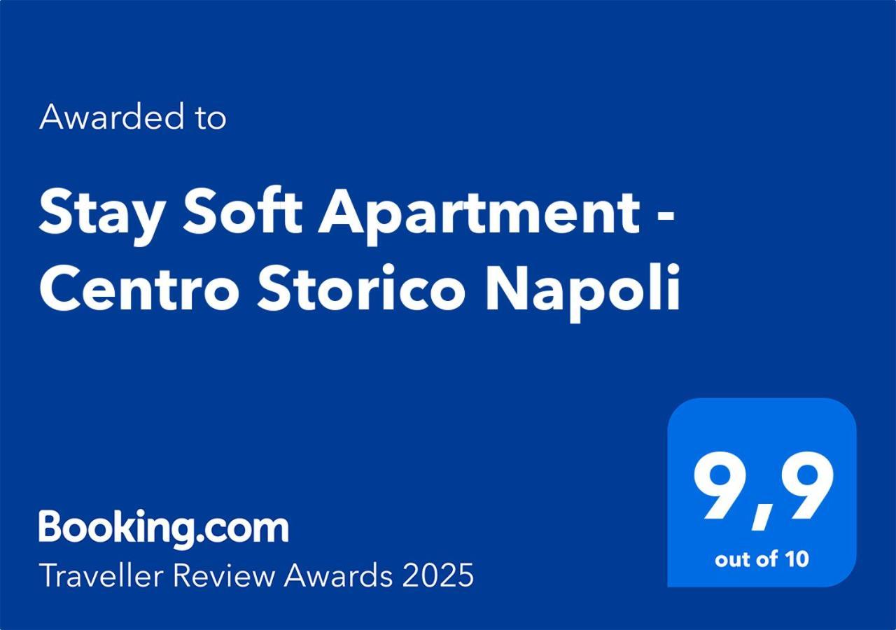 Stay Soft Apartment - Centro Storico Napoli Zewnętrze zdjęcie